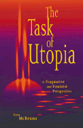 Task of Utopia: A Pragmatist and Feminist Perspective