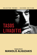 Tasos Livaditis: Selected Poems