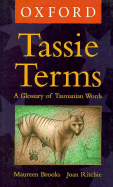 Tassie Terms: A Glossary of Tasmanian Words