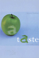 Taste: Fresh New Writing: Uts Writers' Anthology - University of Technology Sydney