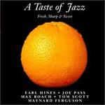 Taste of Jazz: Fresh, Sharp & Sweet