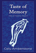 Taste of Memory