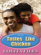 Tastes Like Chicken - Files, Lolita