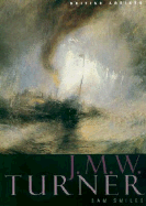 Tate British Artists: J.M.W. Turner