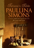 Tatiana's Table - Simons, Paullina