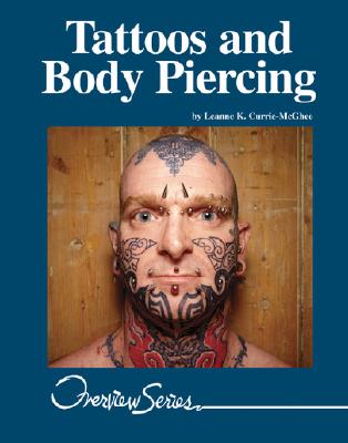 Tattoos and Body Piercing - Currie-McGhee, Leanne K
