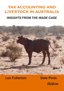 Tax Accounting and Livestock in Australia: Insights from the Wade Case