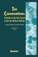 Tax Conversations: A Guide To The Key Issues In The Tax Reform De