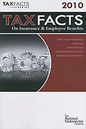 Tax Facts on Insurance & Employee Benefits