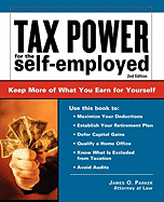 Tax Power for the Self-Employed: Straightforward Advice from an Expert