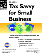 Tax Savvy for Small Business: Year Round Tax Strategies to Save You Money