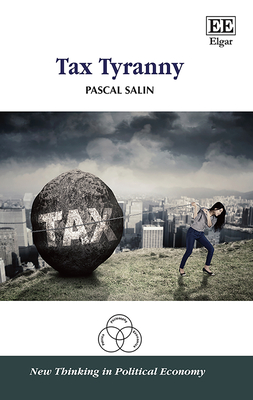 Tax Tyranny - Salin, Pascal