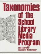 Taxonomies of the School Library Media Program