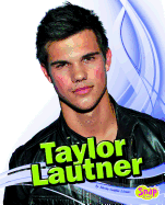 Taylor Lautner