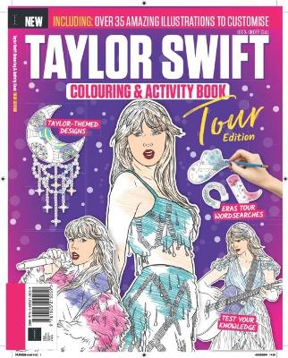 Taylor Swift Colouring & Activity Book: Tour Edition - 