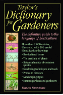 Taylor's Dictionary for Gardeners: The Definitive Guide to the Language of Horticulture - Tenenbaum, Frances (Introduction by)