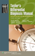 Taylor's Differential Diagnosis Manual: Symptoms and Signs in the Time-Limited Encounter
