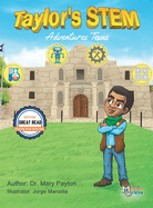 Taylor's Stem Adventures: Texas