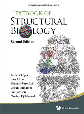 Tb Structural Biology (2nd Ed) - Anders Liljas, Lars Liljas Miriam-Rose