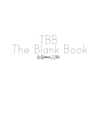 Tbb: The Blank Book