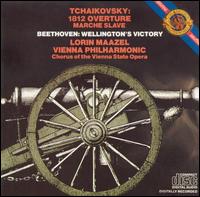 Tchaikovsky: 1812 Overture; Beethoven: Wellington's Victory - Vienna State Opera Chorus (choir, chorus); Wiener Philharmoniker; Lorin Maazel (conductor)