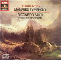 Tchaikovsky: Manfred Symphony - Philharmonia Orchestra; Riccardo Muti (conductor)