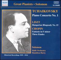 Tchaikovsky: Piano Concerto No. 1; Liszt & Chopin: Piano Works - Solomon (piano); Hall Orchestra; Hamilton Harty (conductor)