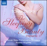 Tchaikovsky: Sleeping Beauty - Slovak State Philharmonic Orchestra Kosice; Andrew Mogrelia (conductor)