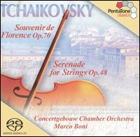 Tchaikovsky: Souvenir de Florence; Serenade for Strings  - Royal Concertgebouw Chamber Orchestra; Marco Boni (conductor)