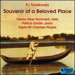 Tchaikovsky: Souvenir of a Beloved Place