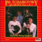 Tchaikovsky: String Quartets 1 & 3 - Moscow String Quartet