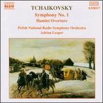 Tchaikovsky: Symphony No. 1; Hamlet Overture