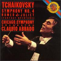 Tchaikovsky: Symphony No. 4; Romeo & Juliet Fantasy Overture - Claudio Abbado (conductor)