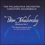 Tchaikovsky: Symphony No. 5; The Season [Hybrid SACD]