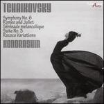 Tchaikovsky: Symphony No. 6; Romeo and Juliet; Srnade melancolique; Suite No. 3; Rococo Variations