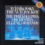 Tchaikovsky: The Nutcracker (Highlights) - Eugene Ormandy