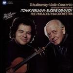 Tchaikovsky: Violin Concerto; Sérénade mélancolique
