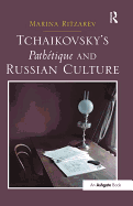 Tchaikovsky's Pathtique and Russian Culture