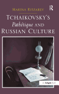 Tchaikovsky's Pathtique and Russian Culture