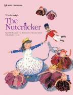 Tchaikovsky's the Nutcracker