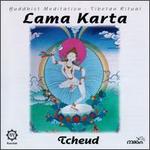 Tcheud - Lama Karta