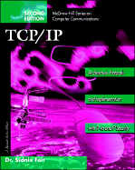 TCP/IP: Architecture, Protocols, and Implementations with Ipv6 and IP Security - Feit, Sidnie, Ph.D.