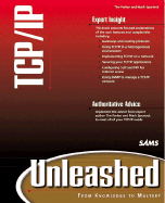 Tcp/Ip Unleashed (Unleashed)