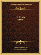 Te Deum (1902)