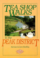 Tea Shop Walks in the Peak District