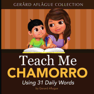 Teach Me Chamorro: Using 31 Daily Words