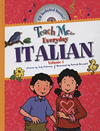 Teach Me... Everyday Italian, Volume 1
