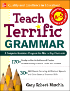 Teach Terrific Grammar: Grades 4-5