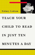 Teach Your Child to Read in Ten Minutes a Day