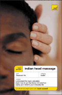 Teach Yourself Indian Head Massage - Brown, Denise Whichello